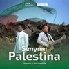 About Senyum Palestina Song