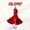 About Olomi Song