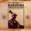 About Rabakena Song