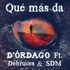 About Qué Más Da Song