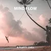 About Mind Flow Song
