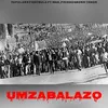About Umzabalazo Song