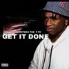 About Get It Done Song