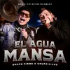 About El Agua Mansa Song