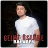 About Gelme Üstüme Song