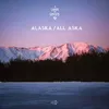 About ALASKA/ALL ASKA Song