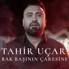 About Bak Başının Çaresine Song