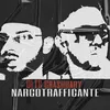 About Narcotrafficante Song