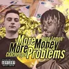 About More Money More Problems Song