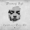 About Dreaming High Song