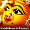 About Mucchataina Mukkupogu Song