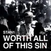 About Worth All Of This Sin Song