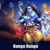 About Rangu Rangu Song
