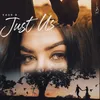 About Just Us Song