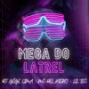 About Mega do Latrel Song