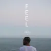 About Feels Right Song