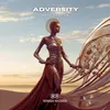 About Adversity Song