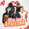 About Maloka Apaixona Song