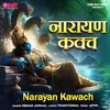 About Narayan Kawach Song