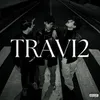 About TRAVI2 Song