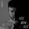 About Nie mów nic Song