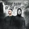 About The Dark of the Night Song