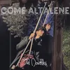 About Come altalene Song