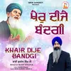 About Khair Dije Bandgi Song