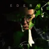 About Edera Song