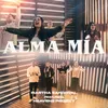 About Alma Mía Song