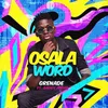 About Osala Word Song