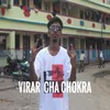 About Virar Cha Chokra Song