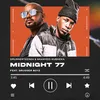 About MIDNIGHT 77 Song