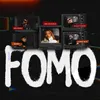 About FOMO Song