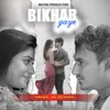 About Bikhar Gaye Song