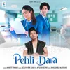 About Pehli Dafa Song