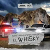 About El Whisky Song