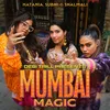 About Mumbai Magic Song