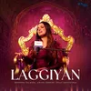 About Laggiyan Song