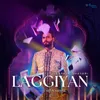 About Laggiyan Sarkar Shayari Song