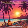 About Roots Under the Sunset Instrumental Song