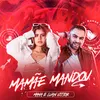 About Mamãe Mandou Song