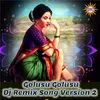 About Golusu Golusu Song