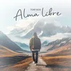 About Alma libre Song