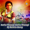 About Kallu Thaagi Kallu Thaagi Song