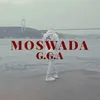 About Moswada Song