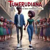 About Tumerudiana Song