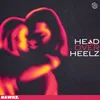 About Head Over Heelz Song