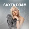 About Saxta Dram Song