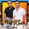 About Rebolada Punk Song